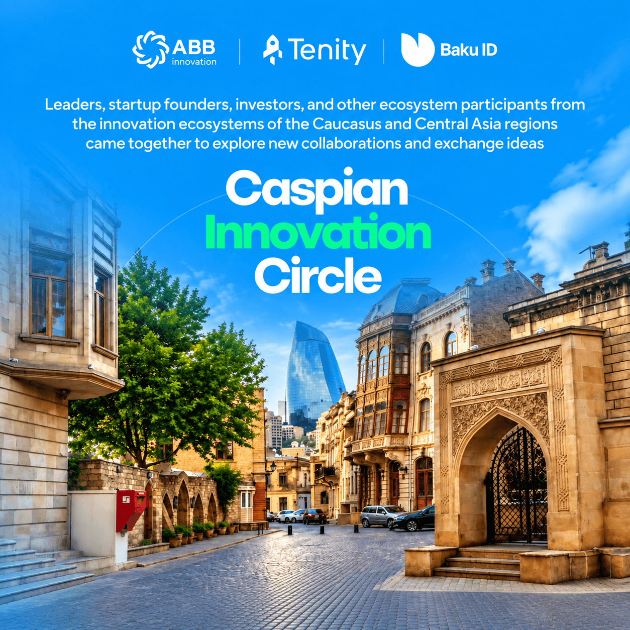ABB Innovation and Tenity organized the “Caspian Innovation Circle” event in Baku