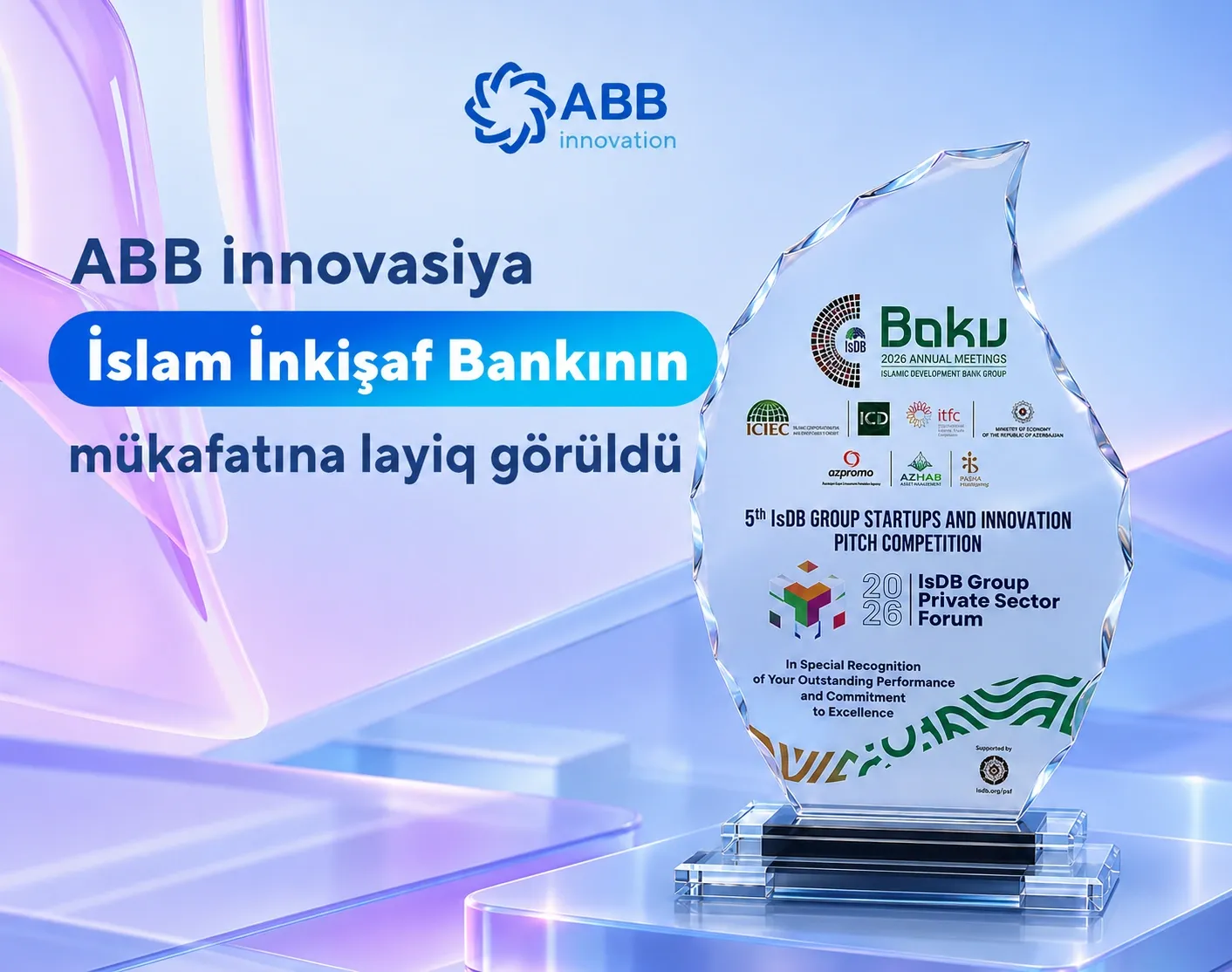 ABB İnnovasiya İslam İnkişaf Bankının mükafatına layiq görüldü